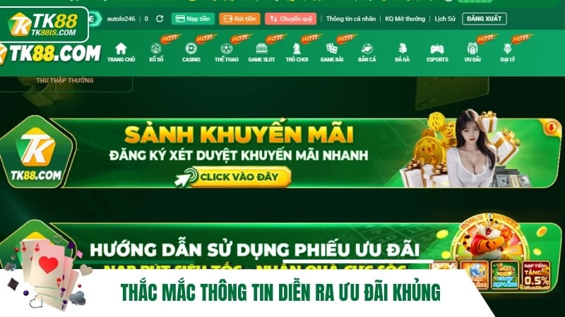 Thắc mắc thông tin diễn ra ưu đãi khủng
